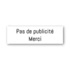 Plaquette Pas de publicité en plastique blanc et texte noir