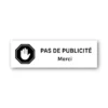 Plaquette Stop pas de publicité en plastique blanc et texte noir