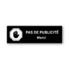 Plaquette Stop pas de publicité en plastique noir et texte blanc